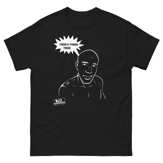 JBIZM'S "THERE'S POWER THERE" T-SHIRT