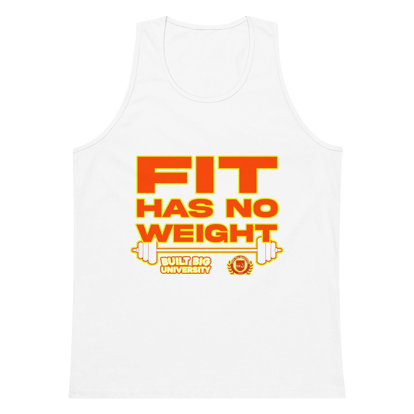 Fit Has No Weight tank top